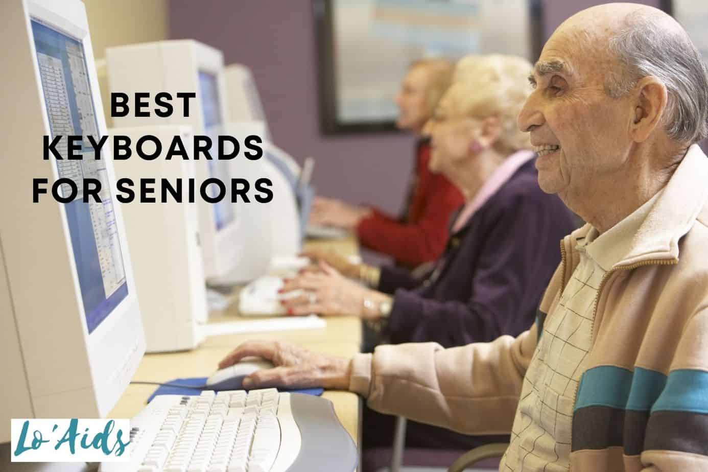 5 Best Keyboards For Seniors In 2024 (Detailed Review)