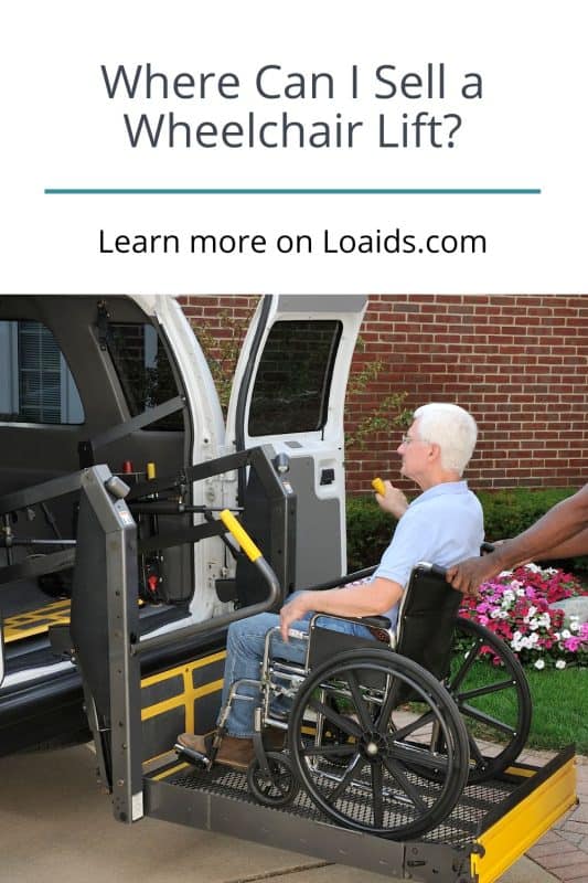 Where Can I Sell A Wheelchair Lift? [6 Best Places To Sell]