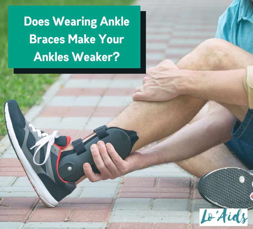 Does Wearing Ankle Braces Make Your Ankles Weaker? Find Out!